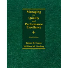 Test Bank for Managing for Quality and Performance Excellence, 9th Edition James R. Evans